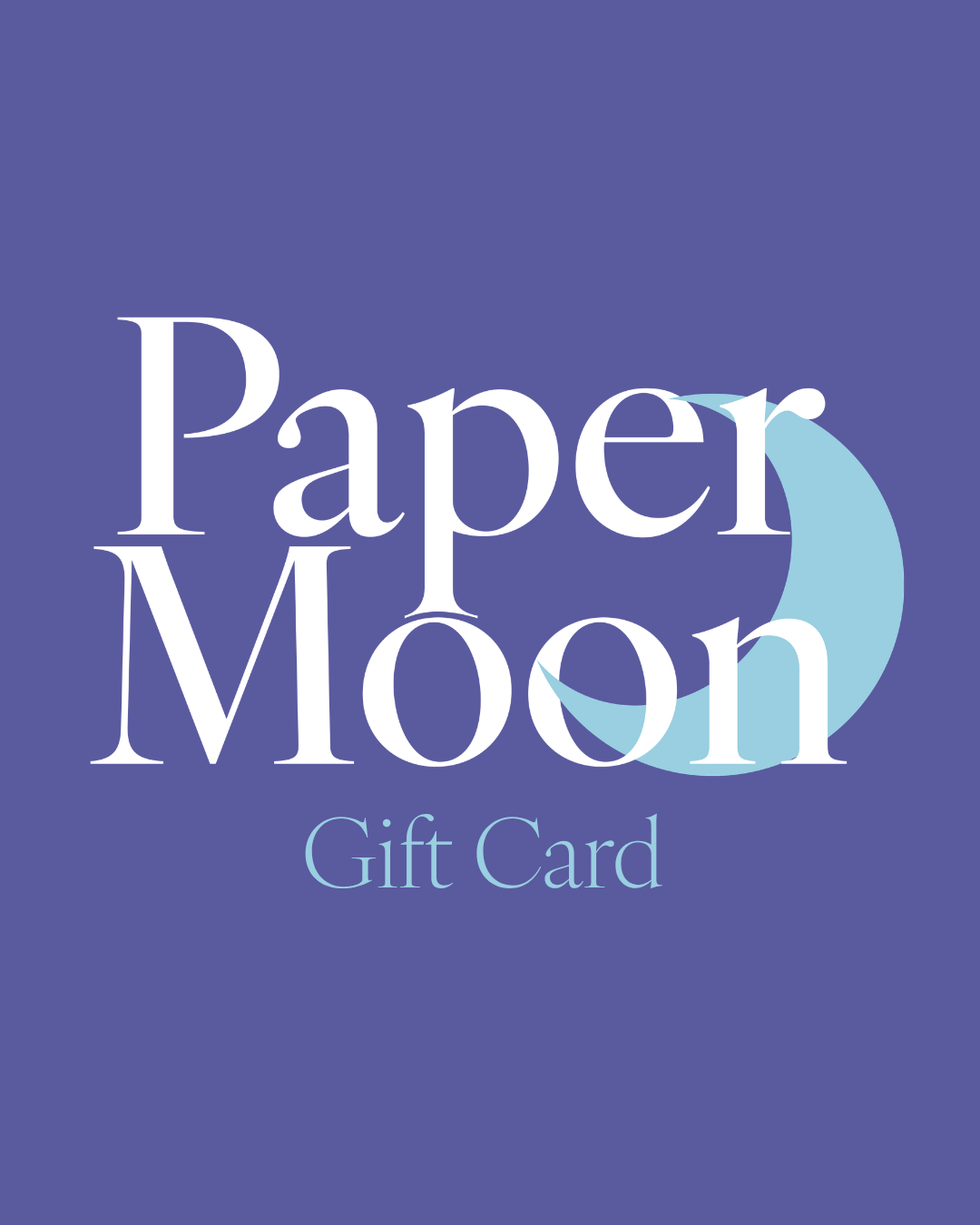 Paper Moon Bookshop Gift Card