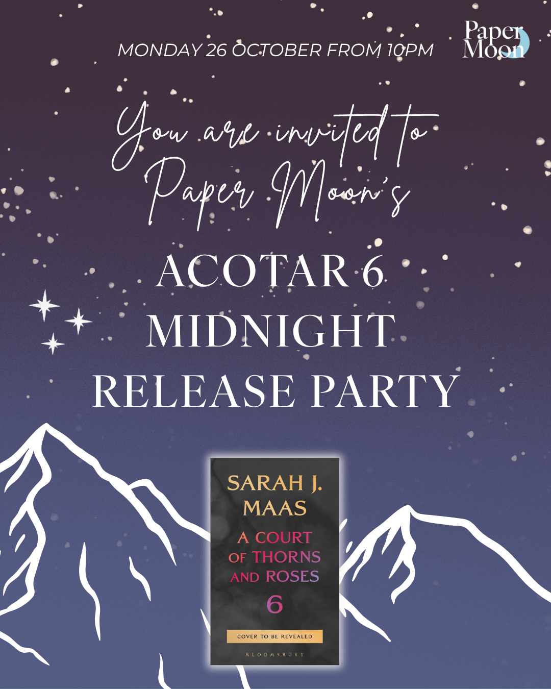 ACOTAR 6 Midnight Release Party